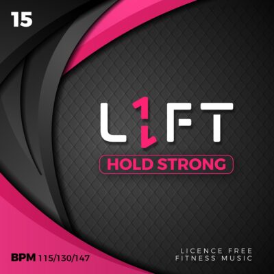L1FT #15: HOLD STRONG