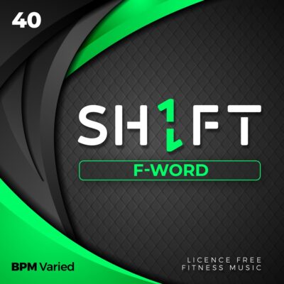 SH1FT #40: F-WORD