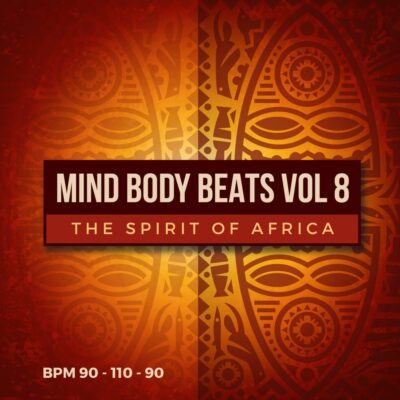 mind body beats 8 the spirit of africa fitness workout