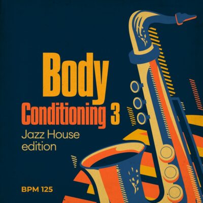 body conditioning 3 jazz house edition fitness workout
