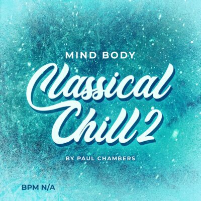 mind body classical chill 2 workout